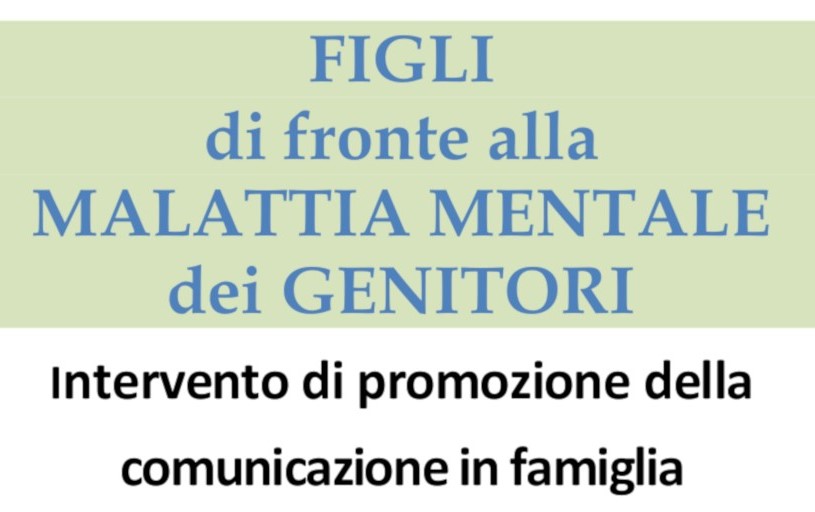 FIGLI di fronte alla MALATTIA MENTALE dei GENITORI